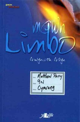 A picture of 'Mewn Limbo' 
                              by Gwyneth Glyn